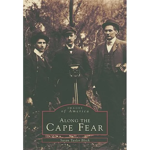 Along the Cape Fear