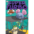 Super Turbo Gets Caught - Hardcover