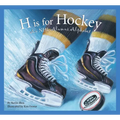 H Is for Hockey: A NHL Alumni Alphabet - Hardcover