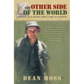 The Other Side of the World: Memoirs of a Young Man's Year in Vietnam