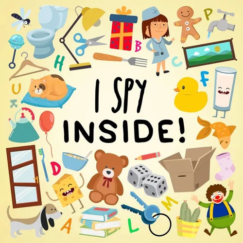I Spy - Inside!: A Fun Guessing Game for Kids (Age 3+) - Paperback