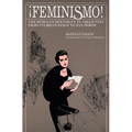 ¡Feminismo!: The Woman's Movement in Argentina - Paperback