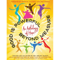Good Is Powerful Beyond Measure - Paperback