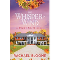 The Whisper in Wind: A Poppy Creek Novel - Paperback
