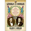 Lincoln and Douglas: The Debates That Defined America - Paperback