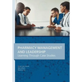 Pharmacy Management & Leadership Learning Through Case Studies - Paperback