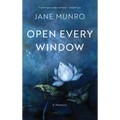 Open Every Window: A Memoir - Hardcover