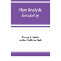 New analytic geometry - Paperback