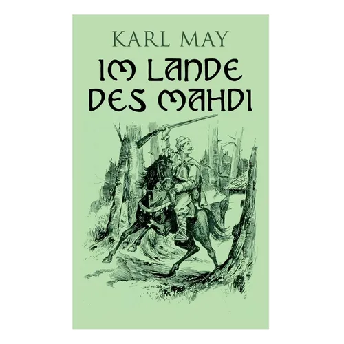 Im Lande des Mahdi: Alle 3 Bände - Paperback