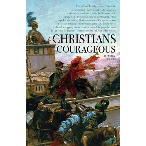 Christians Courageous - Paperback