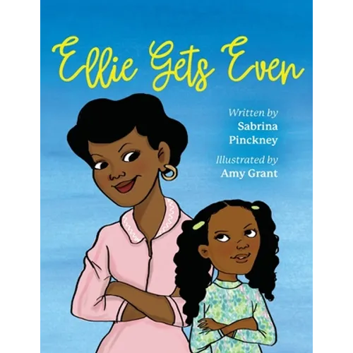 Ellie Gets Even - Paperback