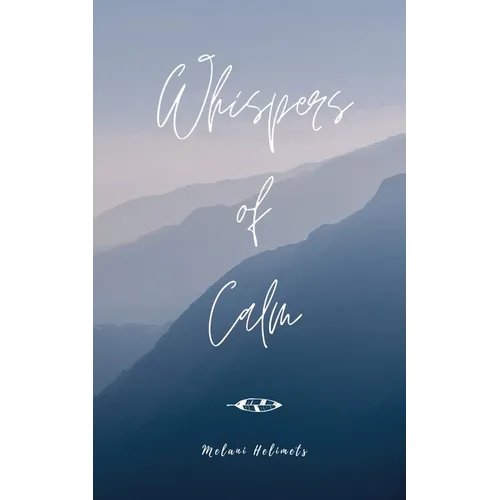 Whispers of Calm - Paperback