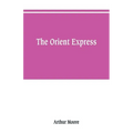 The Orient express - Paperback