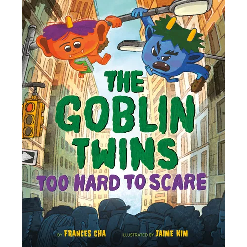 The Goblin Twins: Too Hard to Scare - Hardcover