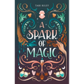 A Spark of Magic - Paperback