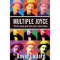 Multiple Joyce: One Hundred Short Essays about James Joyce's Cultural Legacy - Paperback