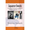 Japanese Swords: The Katana and Gunto in Medieval and Modern Japanese Warfare