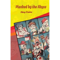 Planked by the Abyss - Paperback