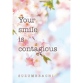 Your smile is contagious - Hardcover