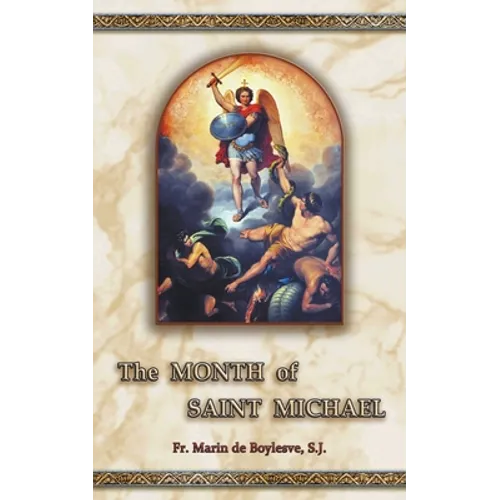 The Month of Saint Michael - Paperback