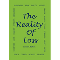 The Reality Of Loss - Hardcover