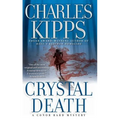 Crystal Death: A Conor Bard Mystery - Paperback