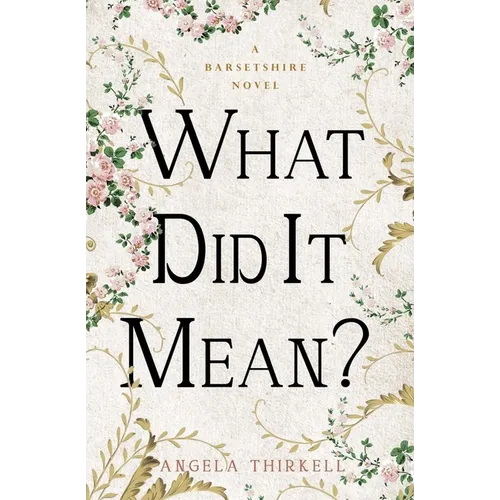 What Did It Mean?: Volume 23 - Paperback