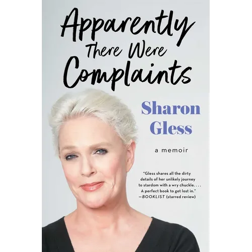 Apparently There Were Complaints: A Memoir - Paperback