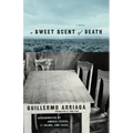 A Sweet Scent of Death - Paperback
