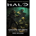 Halo: Ghosts of Onyx - Paperback