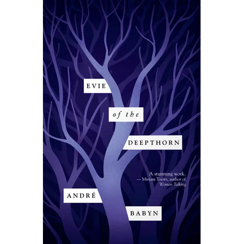 Evie of the Deepthorn - Paperback