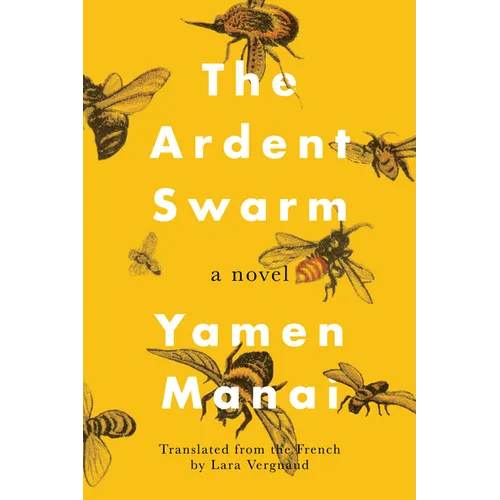 The Ardent Swarm - Paperback
