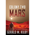 Colony Two Mars - Paperback