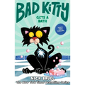 Bad Kitty Gets a Bath (Full-Color Edition) - Hardcover