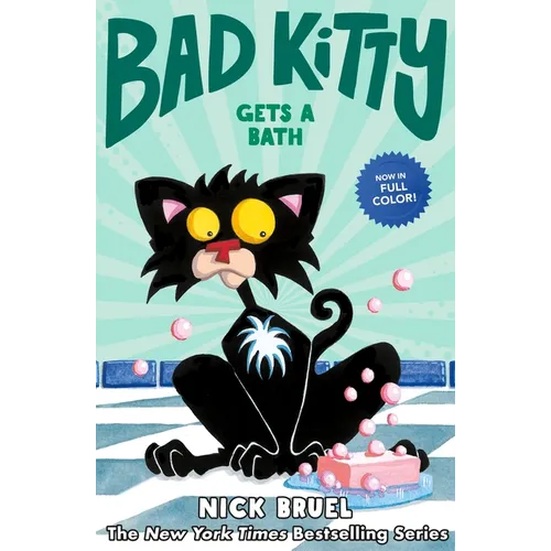 Bad Kitty Gets a Bath (Full-Color Edition) - Hardcover