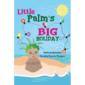Little Palm's Big Holiday - Paperback