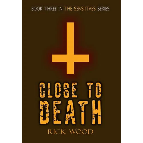 Close to Death - Hardcover