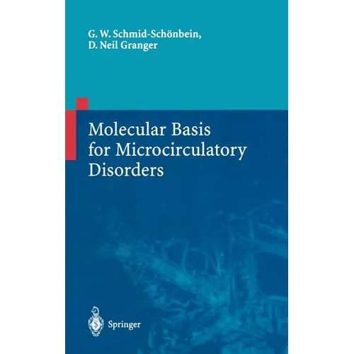 Molecular Basis for Microcirculatory Disorders - Hardcover