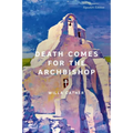 Death Comes for the Archbishop - Paperback
