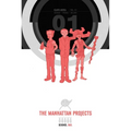 Manhattan Projects Deluxe Edition Book 1 - Hardcover