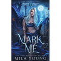 Mark Me - Paperback