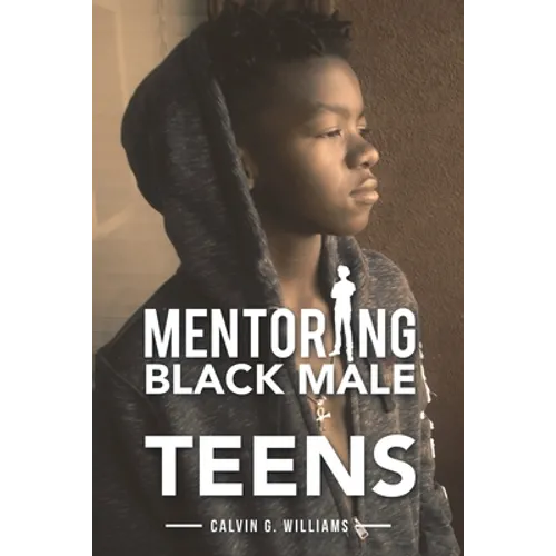 Mentoring Black Male Teens - Paperback