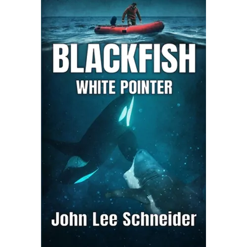Blackfish White Pointer - Paperback