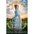 A Most Suitable Bride: A Regency Romance - Paperback