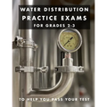 Water Distribution Practice Exams: For Grades 2-3 - Paperback