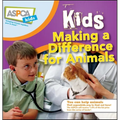 Kids Making a Difference for Animals - Hardcover