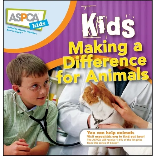 Kids Making a Difference for Animals - Hardcover