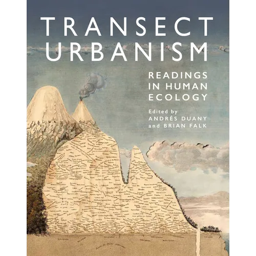 Transect Urbanism: Readings in Human Ecology - Paperback