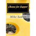 Cheese for Supper