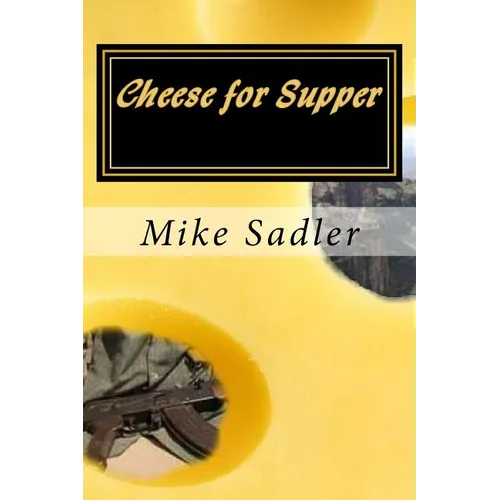 Cheese for Supper